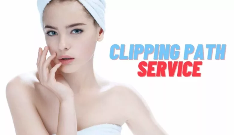 How to choose the best clipping path service?