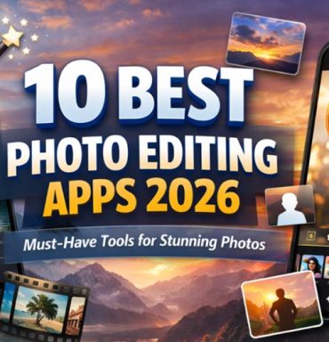 Top 10 Photo Editing Appsfor Every Photographer in 2026